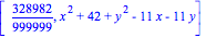 [328982/999999, x^2+42+y^2-11*x-11*y]